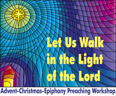 Light of the Lord Preaching Workshop