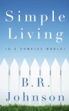 Simple Living in a Complex World