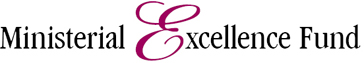 Ministerial Excellence Fund